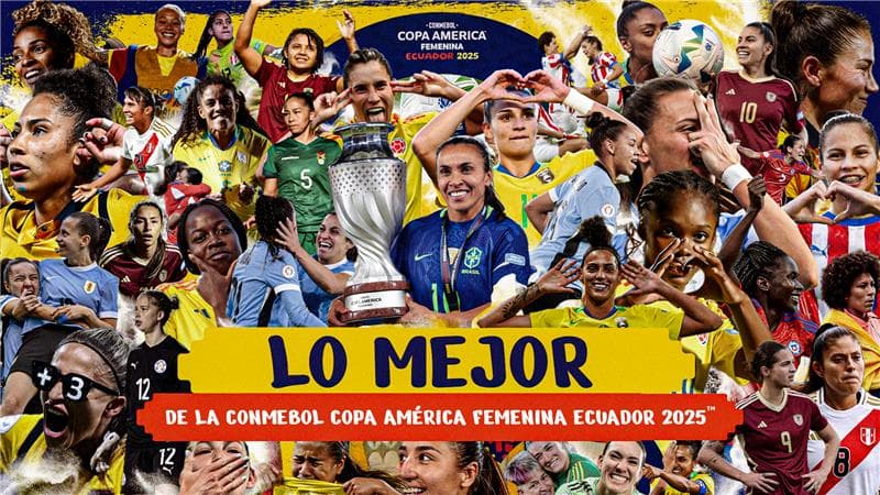  Lo mejor de la CONMEBOL Copa América Femenina 2025™