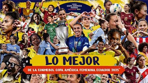 Thumbnail do vídeo:  Lo mejor de la CONMEBOL Copa América Femenina 2025™
